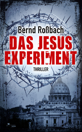 Das Jesus-Experiment